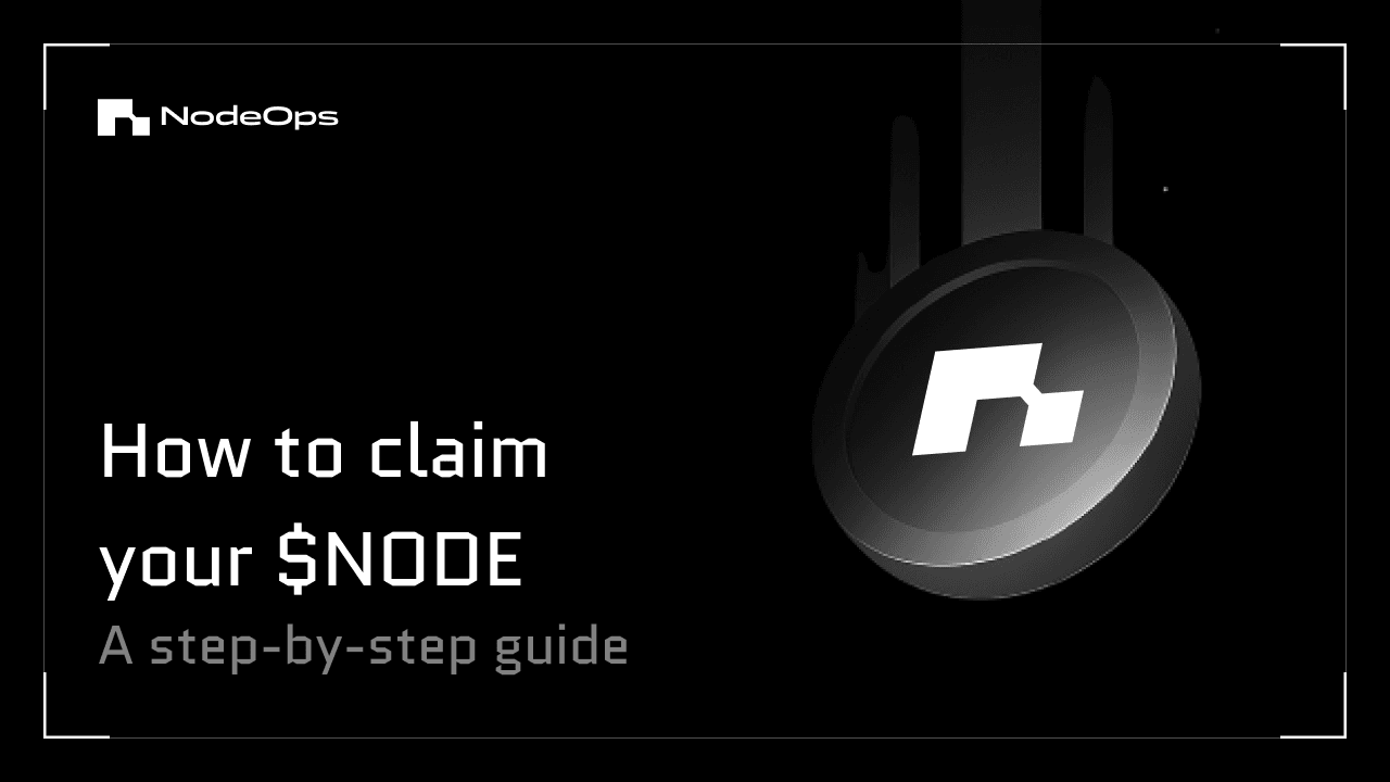 How to claim your $NODE: a step-by-step guide