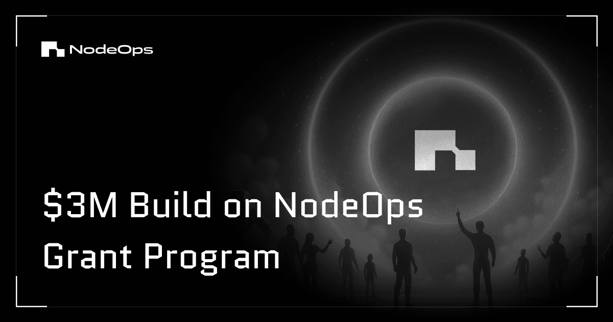 $3M Build on NodeOps Grant Program